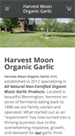 Mobile Screenshot of harvestmoonorganicgarlic.com